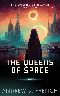 Book cover for The Queens of Space