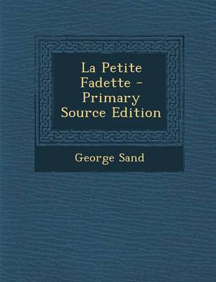 Book cover for La Petite Fadette - Primary Source Edition