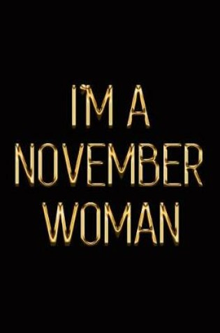 Cover of I'm a November Woman