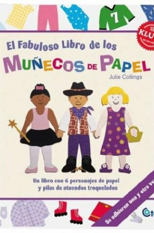 Cover of El Fabuloso Libro de Los Munecos de Papel