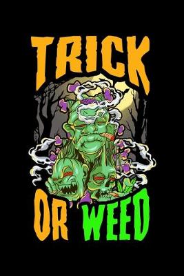 Book cover for Trick or Weed