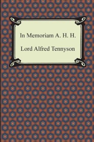 Cover of In Memoriam A. H. H.
