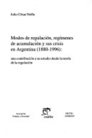 Cover of Modos de Regulacion Regimenes de Acumulacion