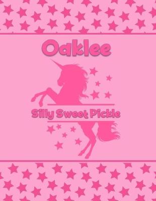 Book cover for Oaklee Silly Sweet Pickle