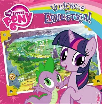 Book cover for Welcome to Equestria!