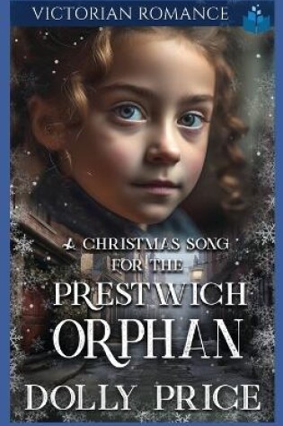 Cover of A Christmas Song For The Prestwich Orphan