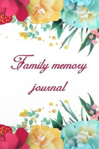Cover of Family memory journal