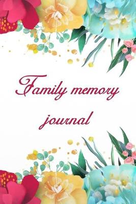 Book cover for Family memory journal