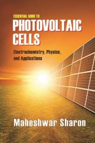 Cover of Essential Guide to Photovoltaic Cells