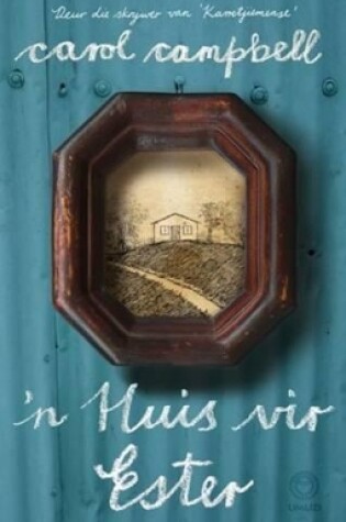 Cover of 'n  Huis vir Ester