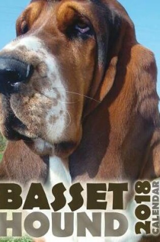 Cover of Basset Hound 2018 Calendar