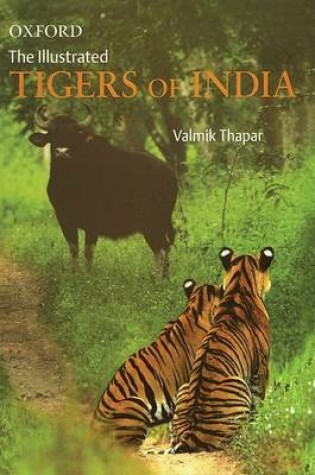 Cover of The Illustrated Tigers of India