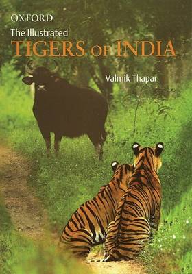 Book cover for The Illustrated Tigers of India