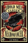 Book cover for Hold Me Closer, Necromancer