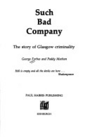 Cover of Such Bad Company