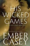 Book cover for His Wicked Games