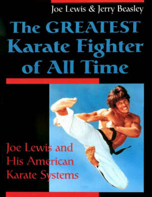 Book cover for The Greatest Karate Fighter of All Time