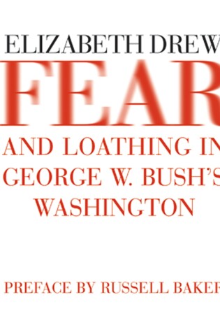 Cover of Fear and Loathing in George W. Bush's Washington