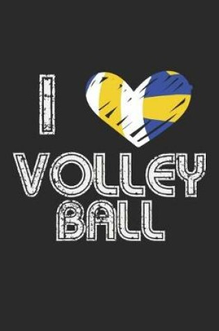 Cover of I Love Volleyball