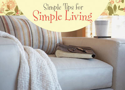 Book cover for Simple Tips for Simple Living