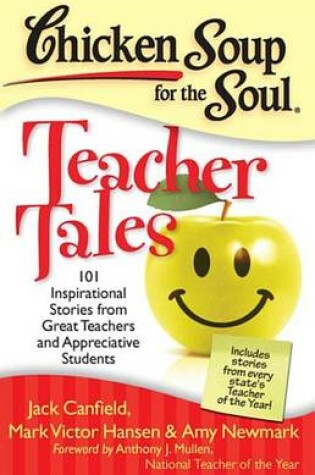 Cover of Chicken Soup for the Soul: Teacher Tales