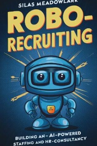 Cover of Robo-Recruiting