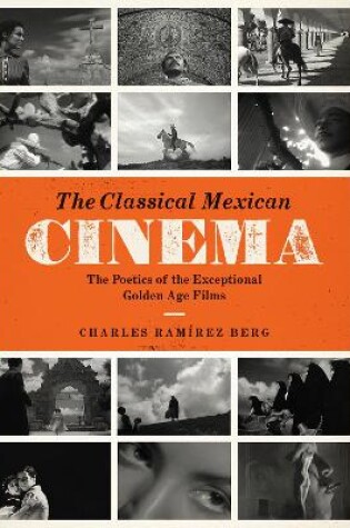 Cover of The Classical Mexican Cinema