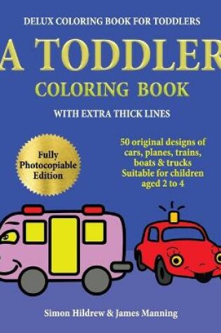 Cover of Delux Coloring Book for Toddlers