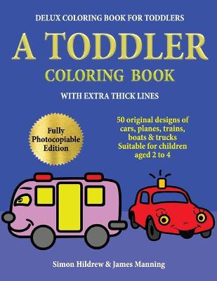 Book cover for Delux Coloring Book for Toddlers