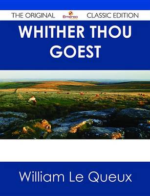 Book cover for Whither Thou Goest - The Original Classic Edition