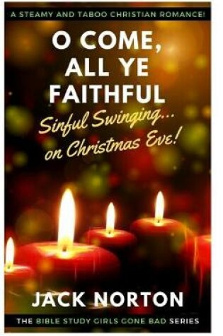 Cover of O Come, All Ye Faithful - Sinful Swinging On Christmas Eve