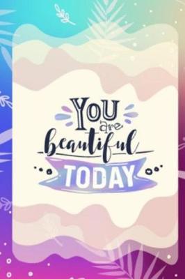 Book cover for You are beautiful to day