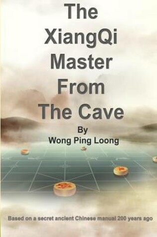 Cover of The Xiangqi Master from the Cave