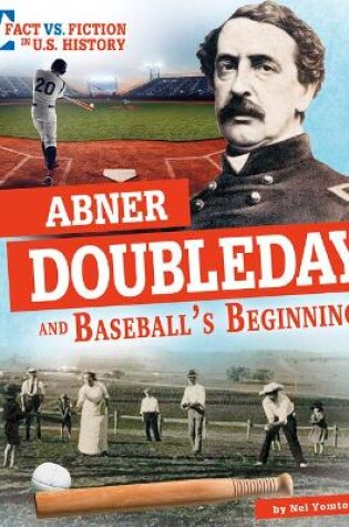 Cover of Abner Doubleday and Baseball's Beginning