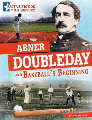 Book cover for Abner Doubleday and Baseball's Beginning