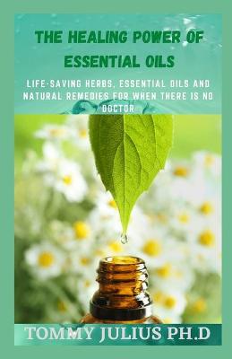 Book cover for The Healing Power of Essential Oils