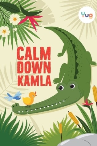 Cover of Calm Down Kamla