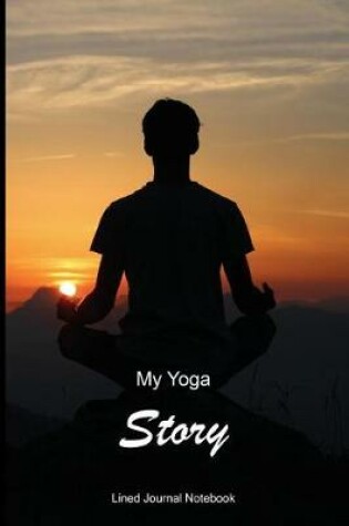 Cover of My Yoga Story