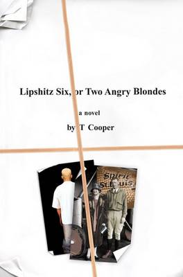 Book cover for Lipshitz Six, or Two Angry Blondes