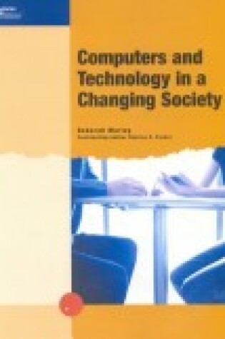 Cover of Computers and Technology in a Changing Society