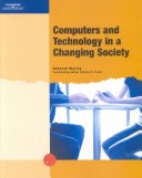 Book cover for Computers and Technology in a Changing Society