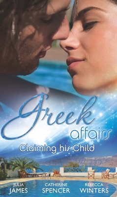Book cover for Greek Affairs: Claiming His Child