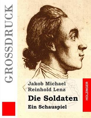 Book cover for Die Soldaten (Grossdruck)