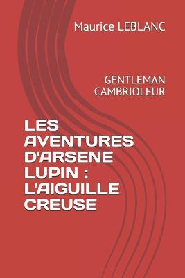 Book cover for Les Aventures d'Arsene Lupin