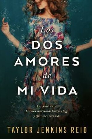 Cover of Amores de Mi Vida, Los (Antes El Amor de Mi Vida)