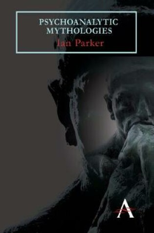 Cover of Psychoanalytic Mythologies