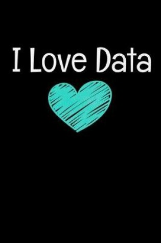 Cover of I Love Data