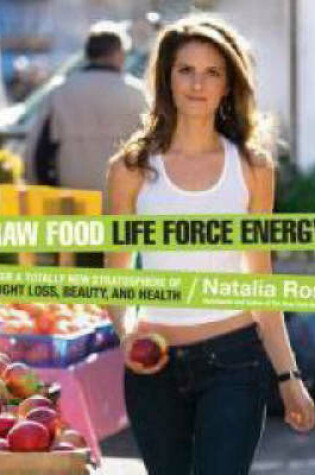 Cover of Raw Food Life Force Energy