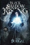 Book cover for Black Shadow Rising