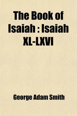 Book cover for The Book of Isaiah (Volume 2); Isaiah XL-LXVI